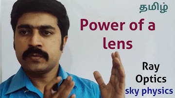 Power of a lens || Ln 6||Ray Optics||STD 12 Physics||sky physics