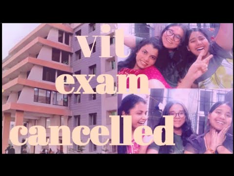 VIT Exam cancelled | Last day of 1st year at VIT Bhopal | VIT Bhopal ...