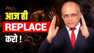 Success Requires Replacement Change These 7 Habits To Transform Your Life