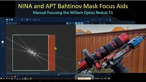 Bahtinov Mask Focus Assessment in NINA and APT