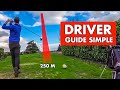 Comment faire un drive long  droit guide simple