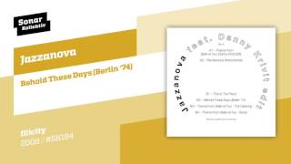 Jazzanova - Behold These Days (Berlin &#39;74)