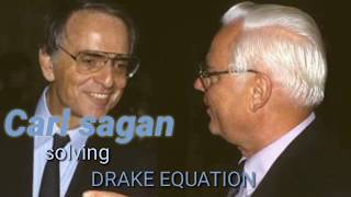 Carl sagan solving drake equation