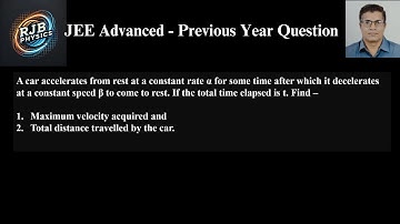 A car accelerates from rest at a constant rate α for some time after which it decelerates.