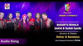 Song name : basanto bohilo sakhi & rangi saari jhumur dadra dohar
featuring bandana music designed directed by hear it on saavn
https://www.saavn.c...