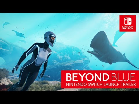 Beyond Blue - Available Now on Nintendo Switch