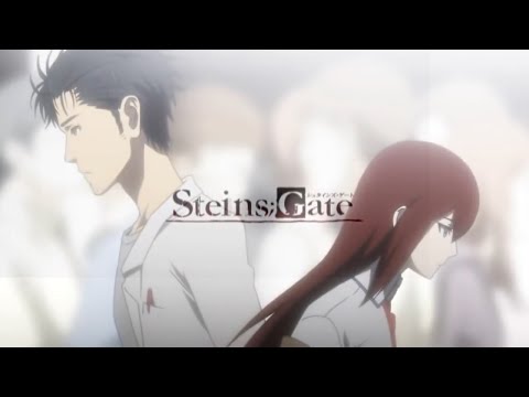 【MAD】Steins;Gate　Hacking to the Gate【AMV】