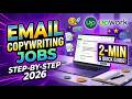 Email Copywriting Jobs on Upwork Step by Step 2026 2 Min