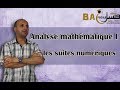Analyse mathématique I ( partie 1) : les suites numériques
