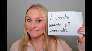 Video 1091 Å snakke i munnen på hverandre