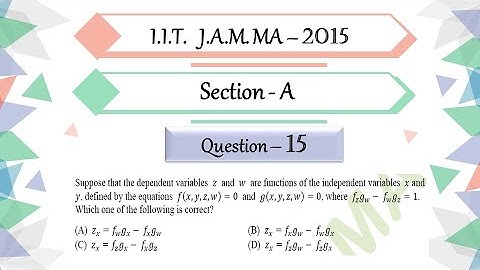IIT JAM 2015 Mathematics Solution | Question 15| Differential Calculus| Chain Rule| Several Variable