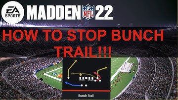 LEARN HOW TO STOP THE GUN BUNCH: BUNCH TRAIL PLAY IN MADDEN 22