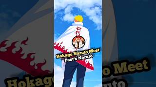 What if Hokage Naruto Meet Past's Naruto #naruto #anime #itachi #animeedit #shortsfeed #viral