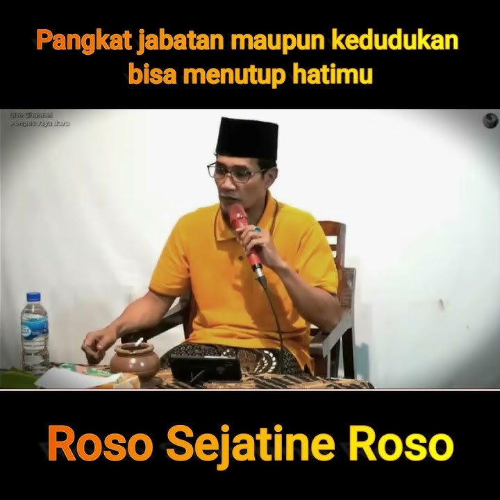 Pangkat jabatan kedudukan yang menutupi hatimu | Gus Mukhlason Rosyid #rososejatineroso