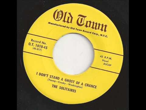 I Don't Stand A Ghost Of A Chance - Solitaires