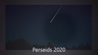 Персеиды-2020 (8 августа 2020)