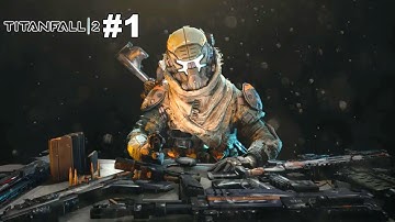 Titanfall 2: The Pilot