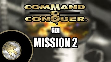 Command & Conquer - GDI Mission 2