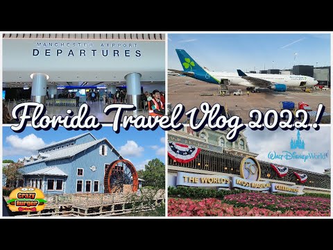 Florida 2022 Travel Day - Manchester Airport to Orlando with Aer Lingus to Port Orleans Riverside!