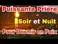 Prire du soir et nuit pour dormir en paix 19 janvier 2024 rivage spirituel