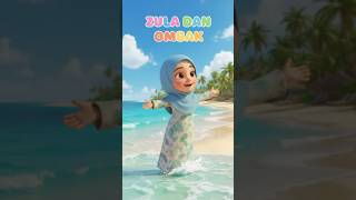 ZULA DAN OMBAK 🌊 | PETUALANGAN ZULA DI PANTAI EP2