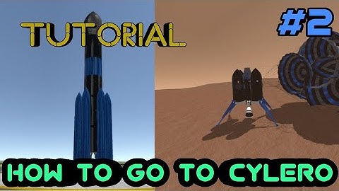 How to get to Cylero or Mars || Simple Rockets 2 || Tutorial 2