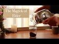 The Magick of Elder