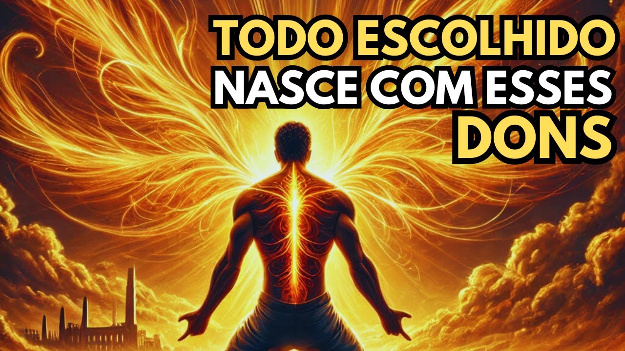 🔥 Revelado: Os Dons Espirituais que Só os Verdadeiros Escolhidos Possuem