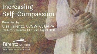 Increasing Self-Compassion