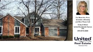 4029 NW CLAYMONT Drive, Kansas City, MO Presented by Cindy D Weber.