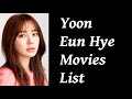 Yoon eun hye movies list