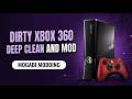 Restoring a Dirty Xbox 360 Into a Clean Modded Console
