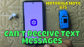 How to Fix If Motorola Moto G75 Can’t Receive Text Messages