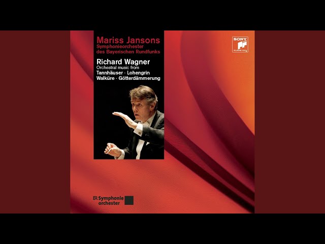 Wagner - Tannhäuser: Bacchanale : Orch Symph Radio Bavaroise / M.Jansons