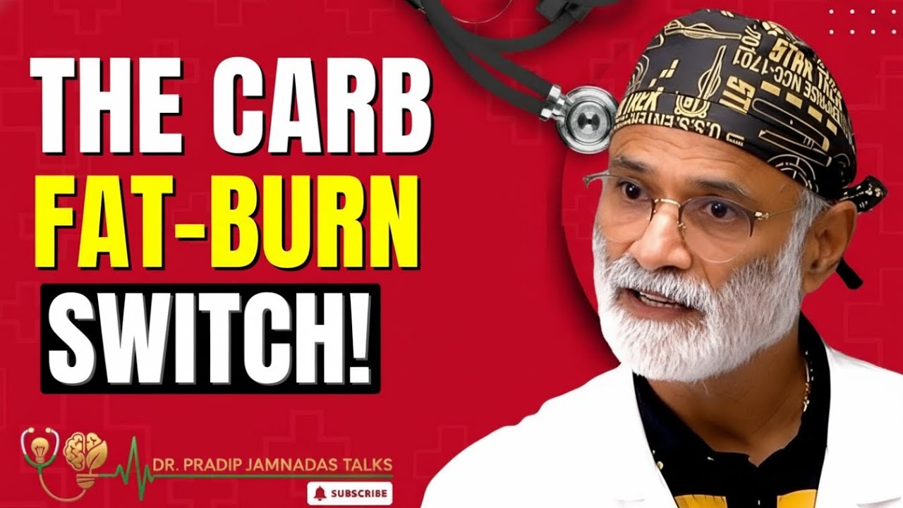 How Smart Carbs Can Turn Your Body Into a Fat-Burning Machine — No Fasting Required | Dr. Jamnadas