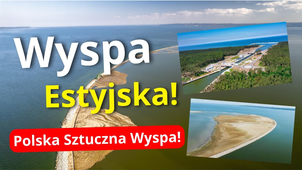 Polska Sztuczna Wyspa - Jak Idzie Budowa Wyspy Estyjskiej na Zalewie Wiślanym? Przyszły Raj Zwierząt