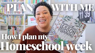 HOW I PLAN MY HOMESCHOOL WEEK//PLAN WITH ME// NEW CURRICULUM !!!