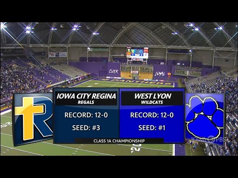 Class 1a — Iowa City Regina Regals Vs. West Lyon Wildcats
