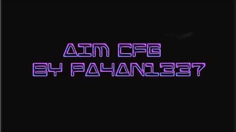 AIM cfg для css v34-UCP 8.1,5 + SMAC ULTRA - СЛИВ КФГ