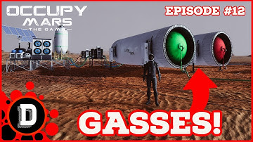New GAS and WATER setup! [E12] Occupy Mars: The Game