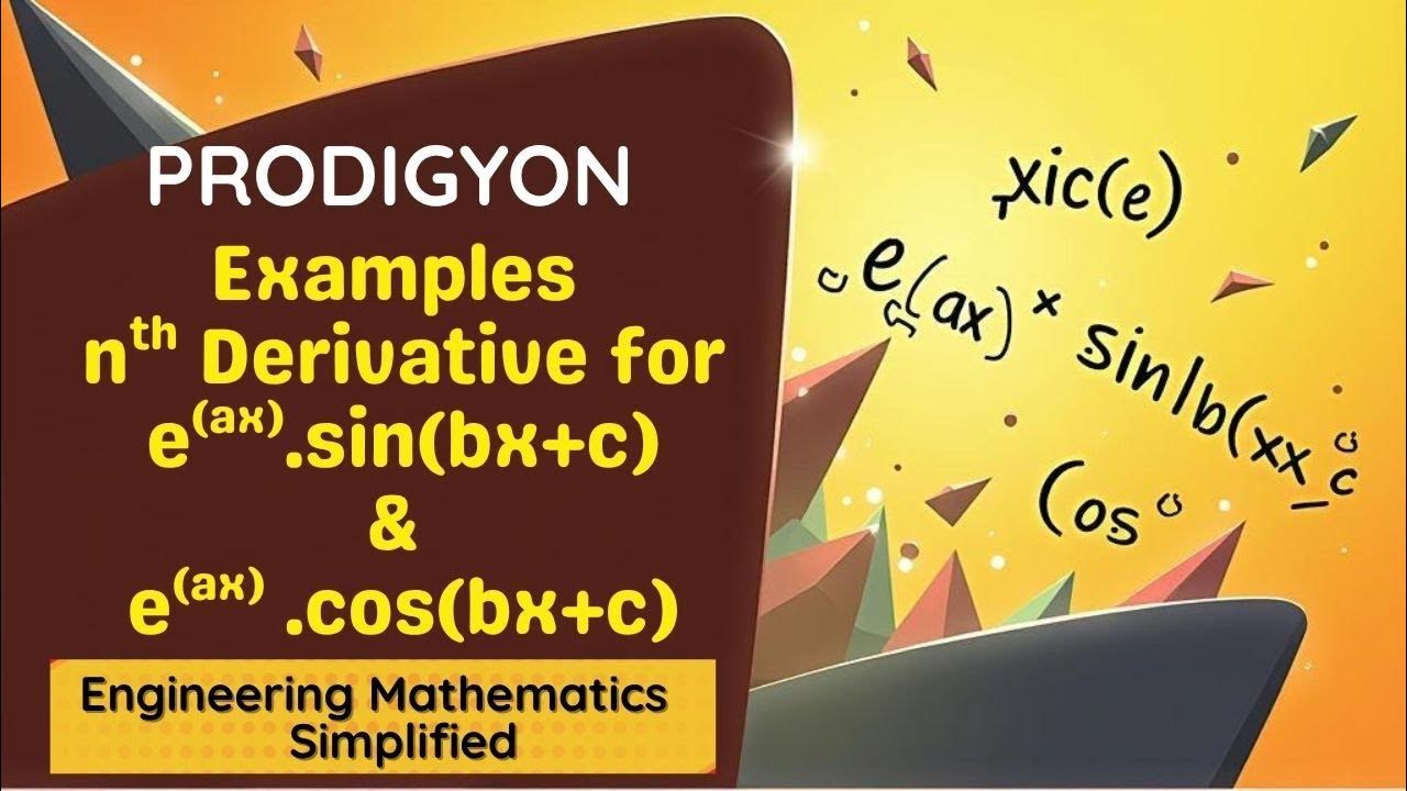 Nth Derivative Of Questions Based On E ax Sin bx C Or E ax Cos bx c nth-derivative-of-questions-based-on-e-ax-sin-bx-c-or-e-ax-cos-bx-c