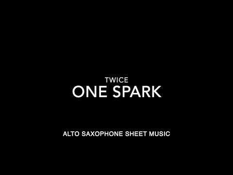 ONE SPARK - TWICE