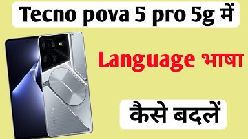 Tecno pova 5 pro 5g mobile me language भाषा chenge kaise kare//how to set language change in setting