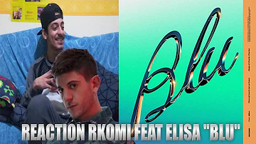#Rkomi #Blu #Reaction REACTION Rkomi feat. Elisa - Blu (Prod. Charlie Charles)