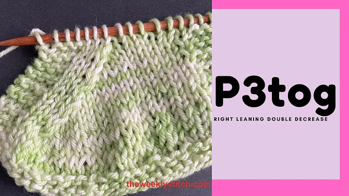 P3tog Double Decrease - Purl 3 together