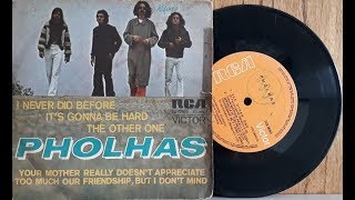 Video thumbnail of "Pholhas - I Never Did Before - (Compacto Completo - 1974) - Baú Musical"