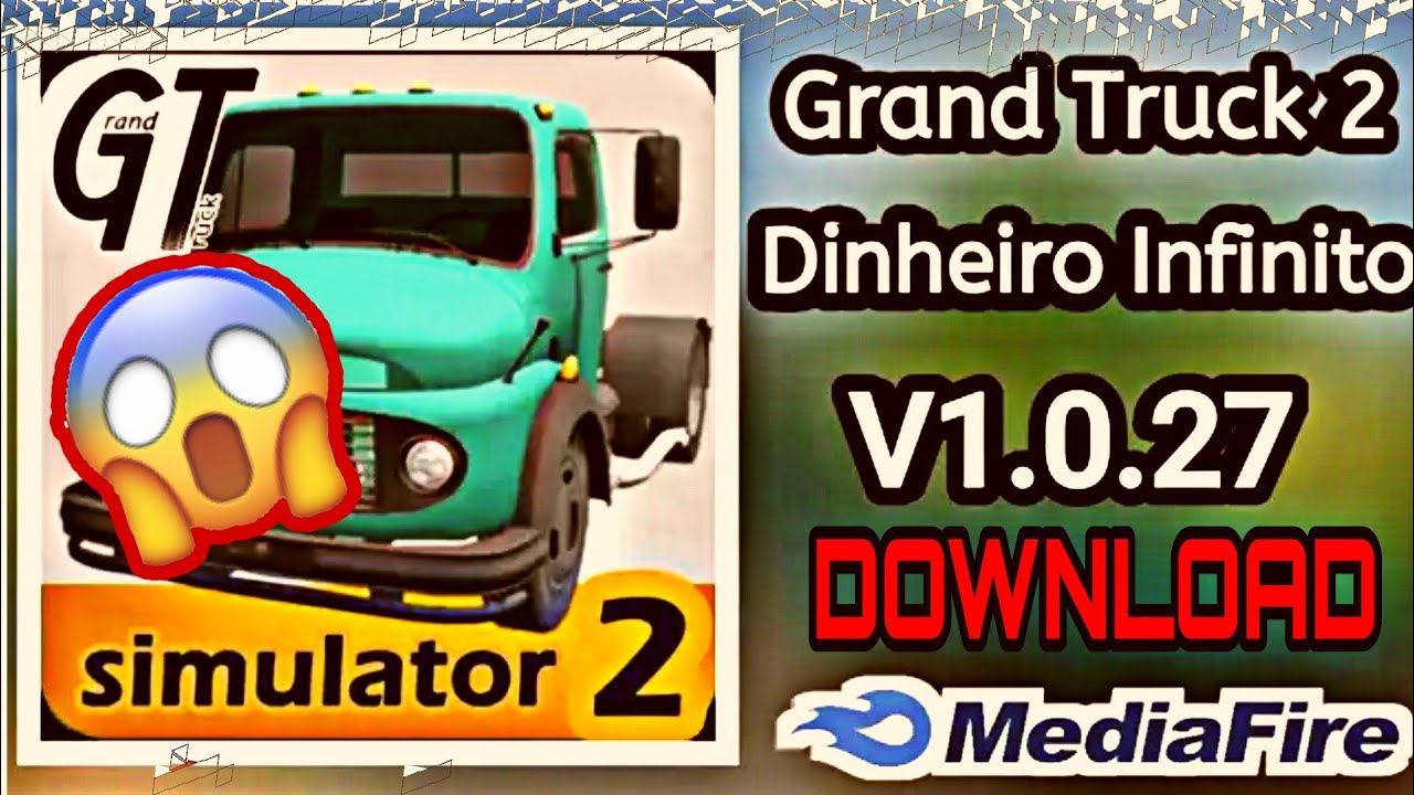 GRAND TRUCK SIMULATOR 2 V_1.0.27e APK MOD *DINHEIRO INFINITO* XP ...