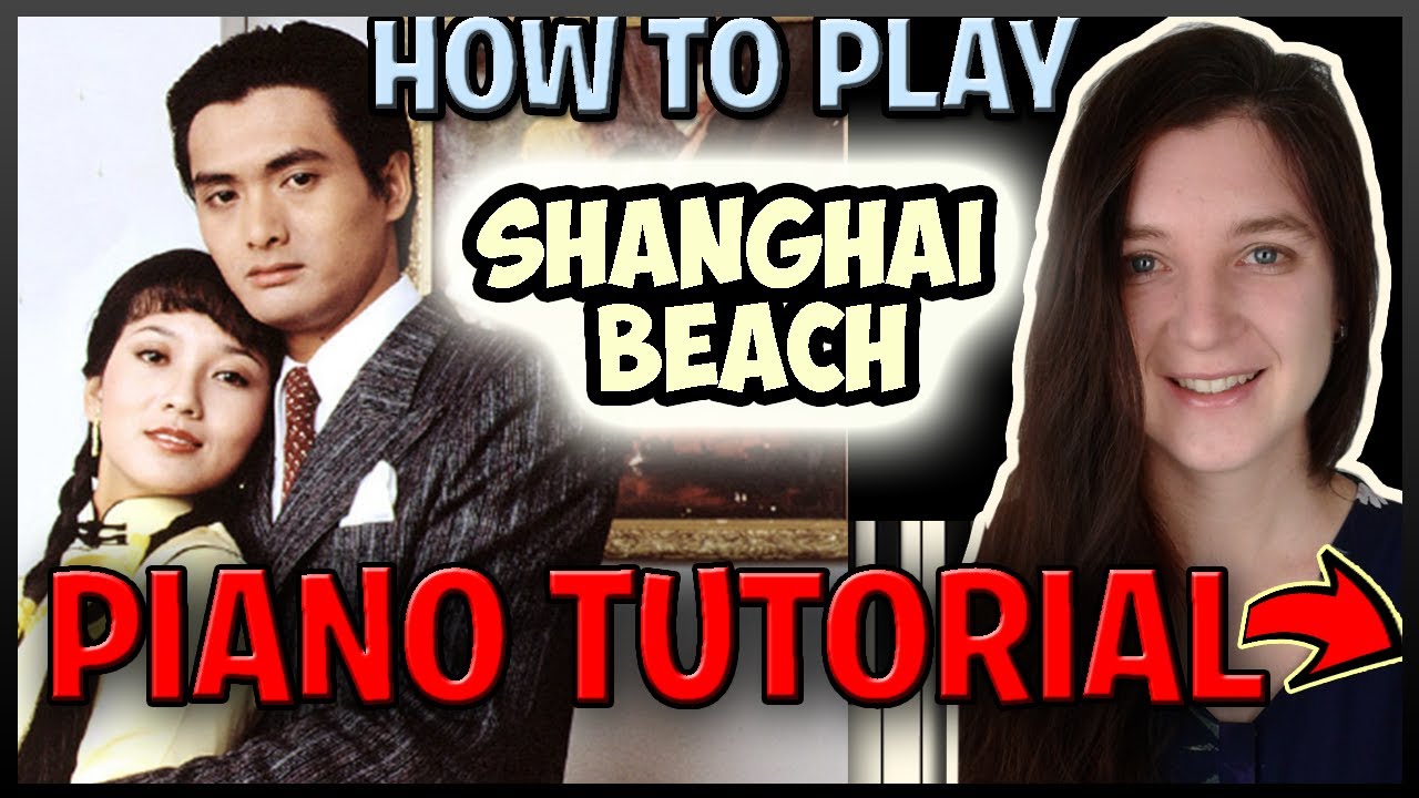 How To Play SHANGHAI BEACH Easy Piano Chords Chordify