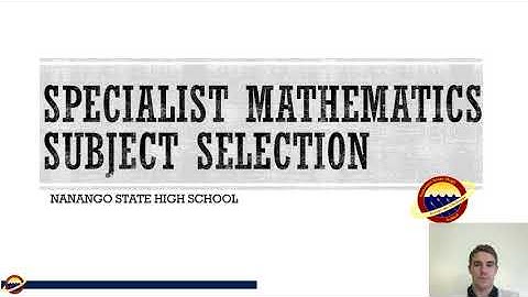 11/12 Specialist Mathematics - Subject Selection Video