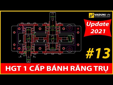 Video Các bước vẽ Hộp Giảm Tốc 1 cấp bánh răng trụ răng... - youtube